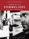 Cover image for Secrets of the Sommeliers